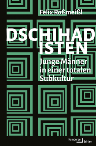 Cover Felix Roßmeißl, Dschihadisten