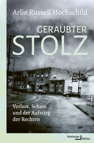 Arlie Russell Hochschild, Geraubter Stolz