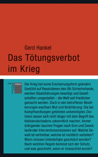 Cover Gerd Hankel, Das Tötungsverbot im Krieg