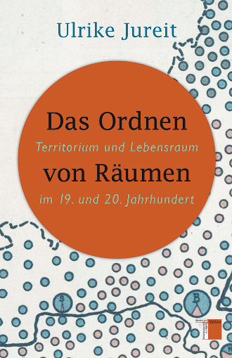 Cover Ulrike Jureit, Das Ordnen von Räumen