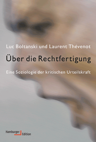 Cover Boltanski/Thévenot, Über die Rechtfertigung
