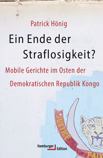 Cover Patrick Hönig, Ein Ende der Straflosigkeit?