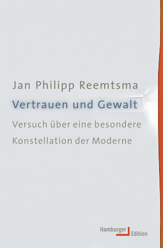 978_3_86854_270_7_Reemtsma_Vertrauen_und_Gewalt