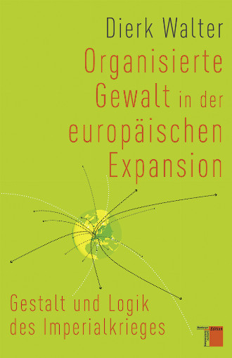 978_3_86854_280_6_Walter_Organisierte_Gewalt_in_der_europ_ischen_Expansion