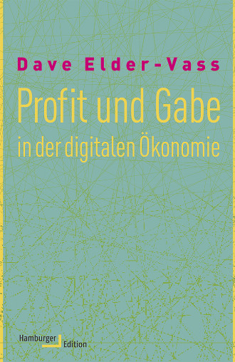 978_3_86854_324_7_Elder_Vass_Profit_und_Gabe_in_der_digitalen_konomie