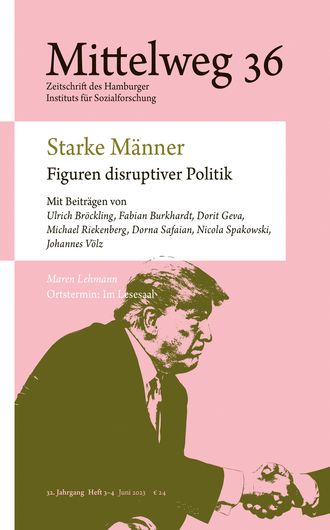 978_3_86854_772_6_Br_ckling_Safaian_Spakowski_Starke_M_nner_Figuren_disruptiver_Politik