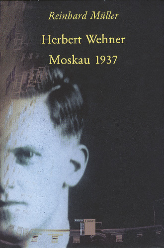 978_3_930908_82_0_M_ller_Herbert_Wehner_Moskau_1937