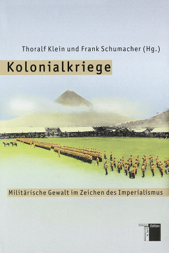 978_3_936096_70_5_Klein_Schumacher_Hg__Kolonialkriege