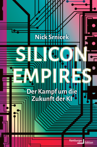 978_3_98722_012_8_Srnicek_Silicon_Empires