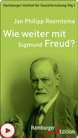 Reemtsma_Wie_weiter_mit_Sigmund_Freud_
